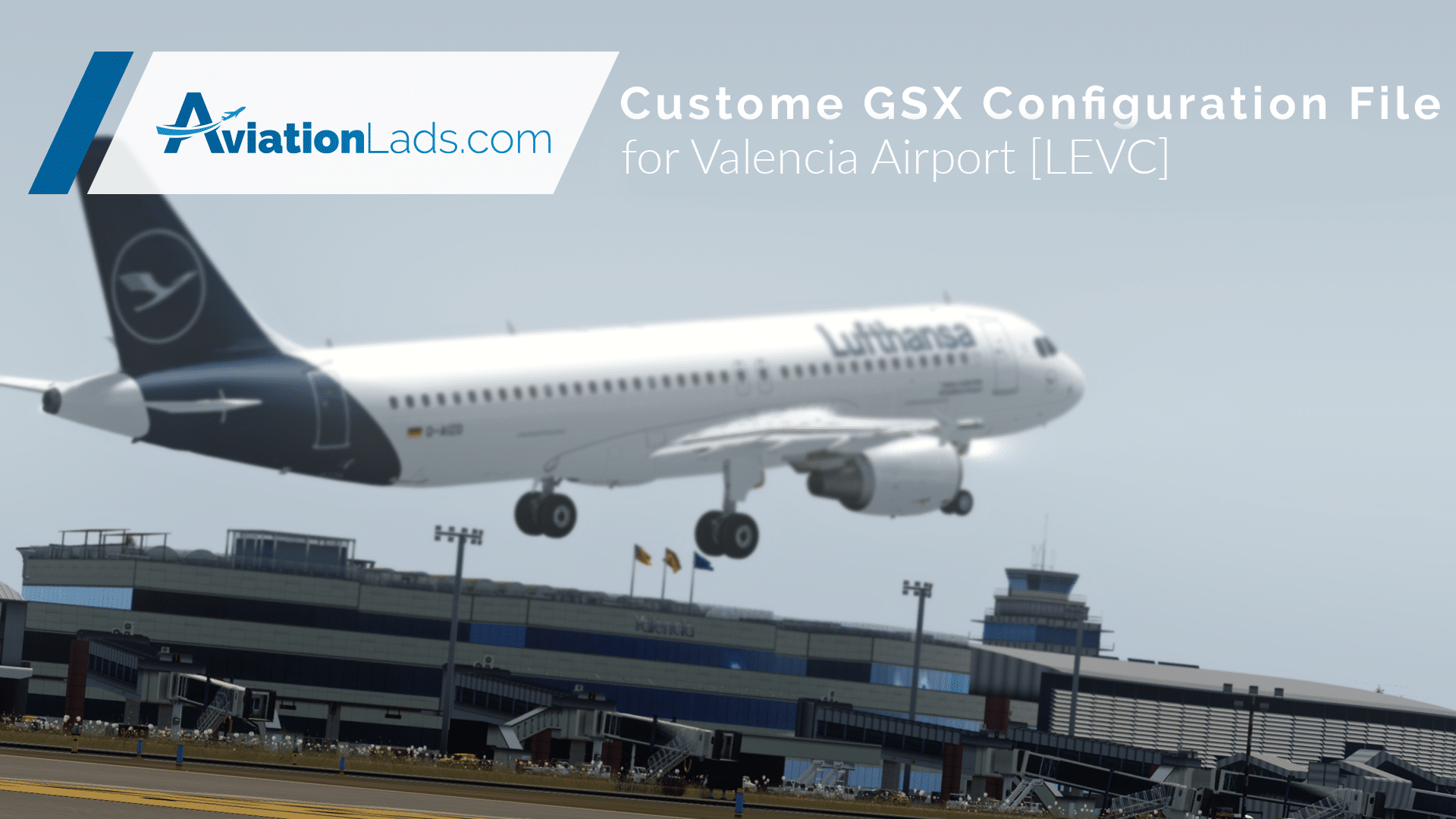 GSX Configuration – Valencia [LEVC]